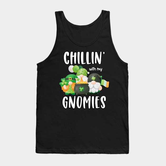 Chillin' With My Gnomies Patrick's Day Tank Top by NatalitaJK